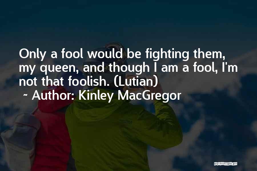 Khongorzul Mongol Quotes By Kinley MacGregor