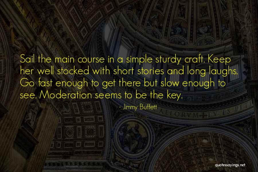 Khoo Kay Kim Quotes By Jimmy Buffett Khoo Kay Kim Quotes By Jimmy Buffett