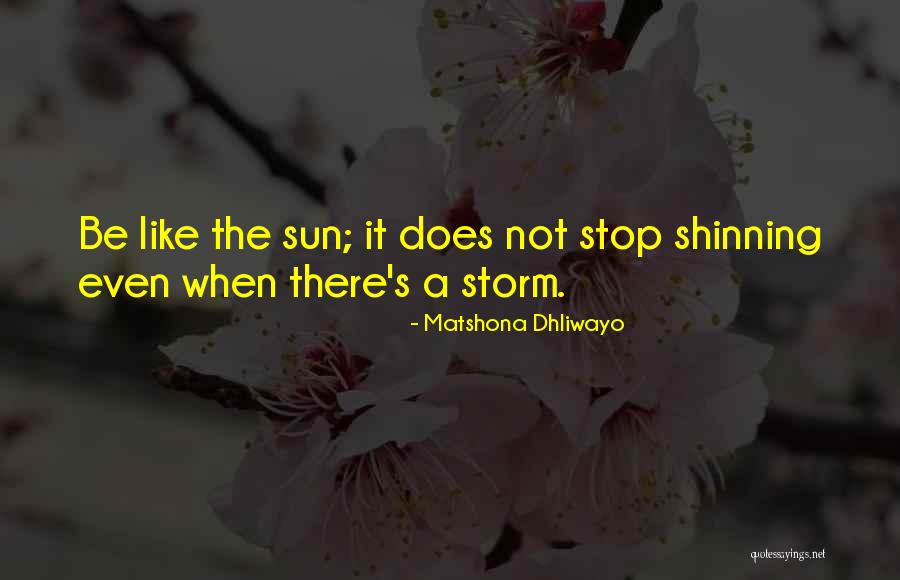Khorabeka Quotes By Matshona Dhliwayo Khorabeka Quotes By Matshona Dhliwayo