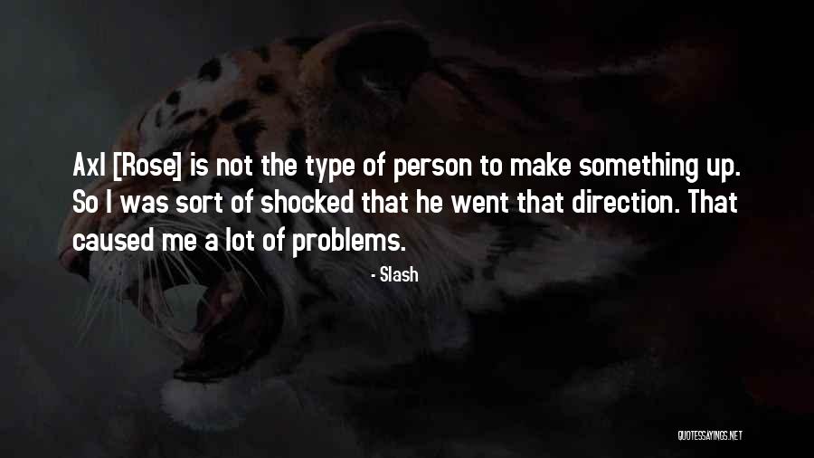 Khoren Abrahamyan Quotes By Slash Khoren Abrahamyan Quotes By Slash