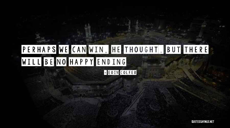 Khosatral Khel Quotes By Eoin Colfer Khosatral Khel Quotes By Eoin Colfer