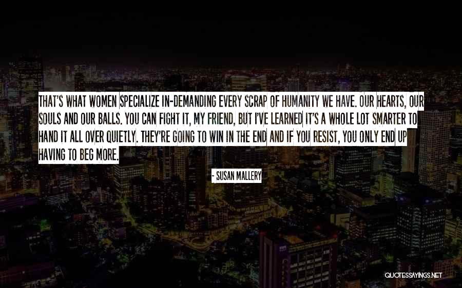 Khoshaba Nationality Quotes By Susan Mallery Khoshaba Nationality Quotes By Susan Mallery