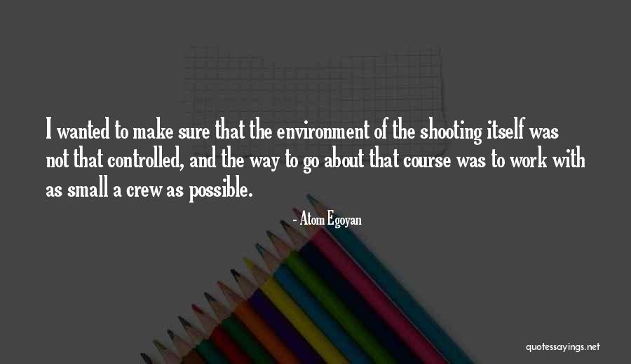 Khosla Profil Quotes By Atom Egoyan Khosla Profil Quotes By Atom Egoyan