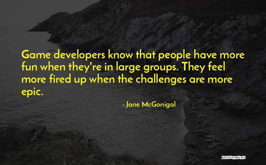 Khosla Ventures Quotes By Jane McGonigal Khosla Ventures Quotes By Jane McGonigal