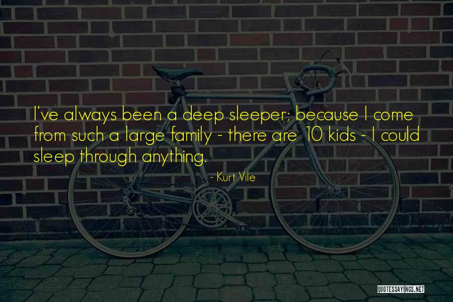 Khosla Ventures Quotes By Kurt Vile Khosla Ventures Quotes By Kurt Vile