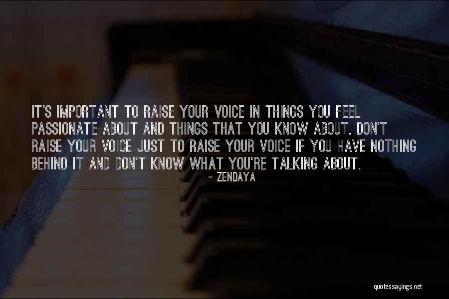 Khramova Tatiana Quotes By Zendaya Khramova Tatiana Quotes By Zendaya