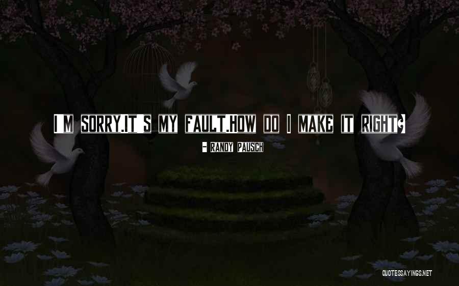 Khrystina Gilman Quotes By Randy Pausch Khrystina Gilman Quotes By Randy Pausch