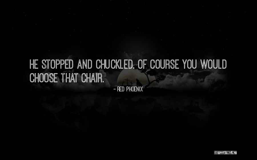 Khrystina Laurin Quotes By Red Phoenix Khrystina Laurin Quotes By Red Phoenix