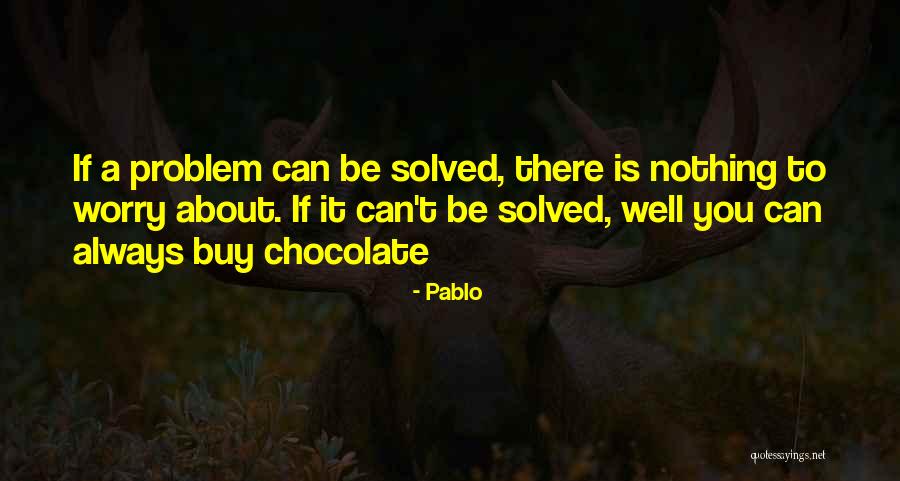 Khubilai Quotes By Pablo Khubilai Quotes By Pablo