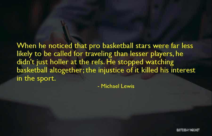 Khud Say Khuda Tak Quotes By Michael Lewis Khud Say Khuda Tak Quotes By Michael Lewis