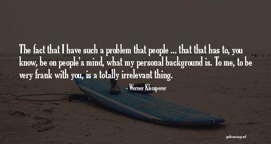 Khuda Ki Ibadat Quotes By Werner Klemperer Khuda Ki Ibadat Quotes By Werner Klemperer