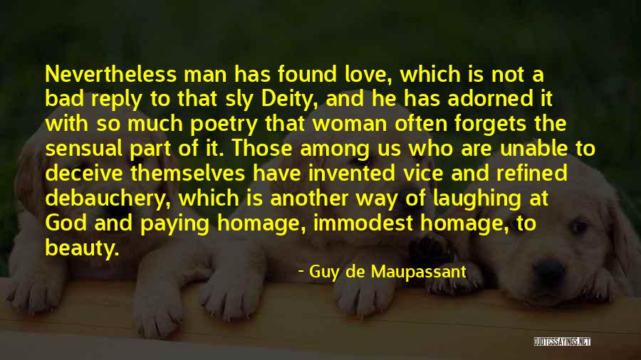 Khudaiev Pro 33 Quotes By Guy De Maupassant Khudaiev Pro 33 Quotes By Guy De Maupassant