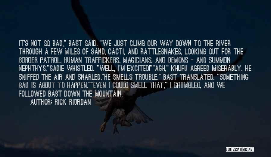 Khufu Quotes By Rick Riordan