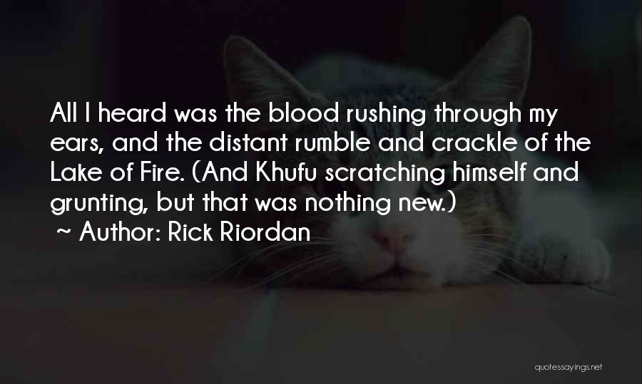 Khufu Quotes By Rick Riordan