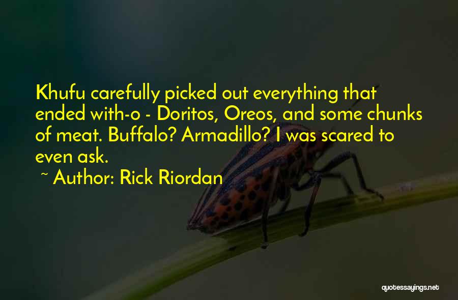 Khufu Quotes By Rick Riordan