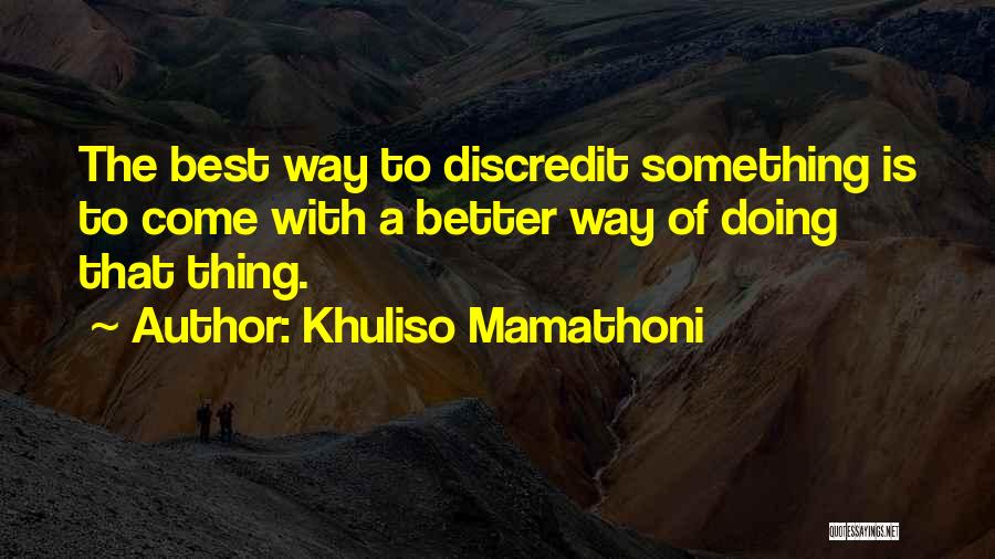 Khuliso Mamathoni Quotes 1064428