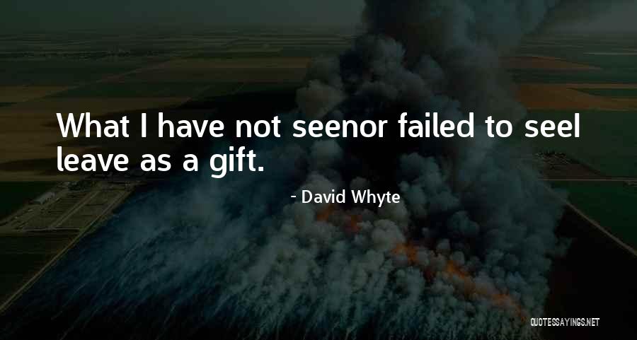 Khuon Banh Quotes By David Whyte Khuon Banh Quotes By David Whyte
