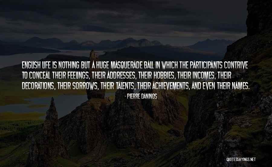 Khuri Enterprises Quotes By Pierre Daninos Khuri Enterprises Quotes By Pierre Daninos