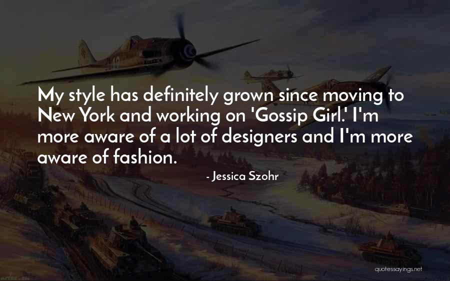 Khurram Hussain Quotes By Jessica Szohr Khurram Hussain Quotes By Jessica Szohr