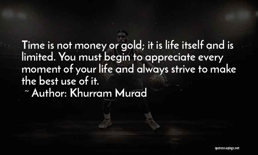 Khurram Murad Quotes 824462