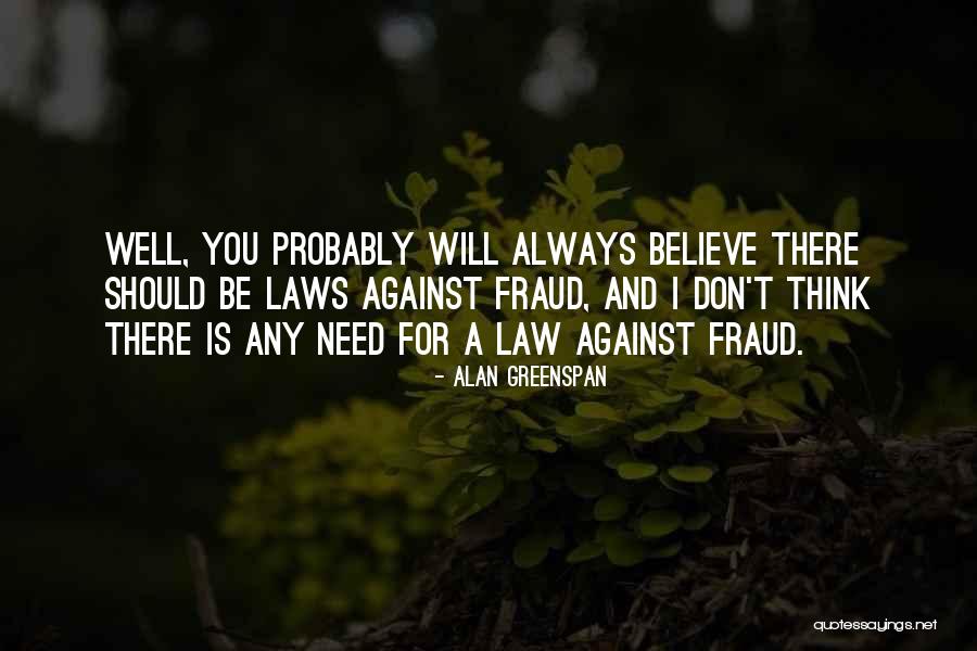 Khurshed Kakhorov Quotes By Alan Greenspan Khurshed Kakhorov Quotes By Alan Greenspan