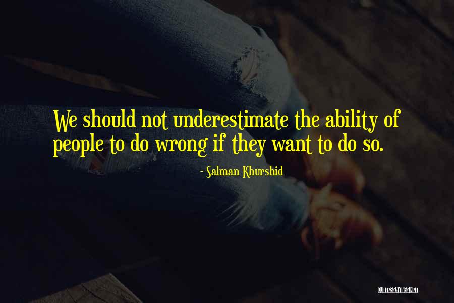 Khurshid Quotes By Salman Khurshid Khurshid Quotes By Salman Khurshid
