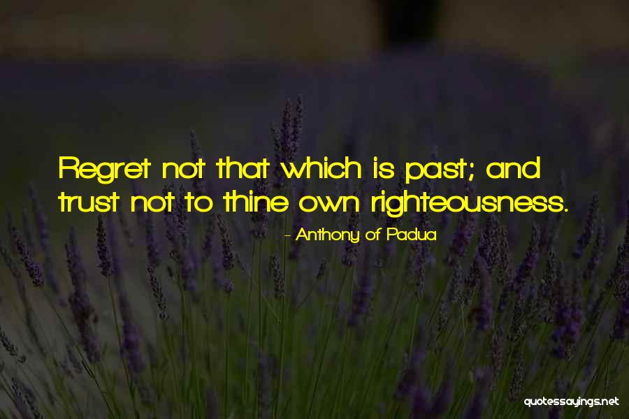 Khushiyan Quotes By Anthony Of Padua Khushiyan Quotes By Anthony Of Padua
