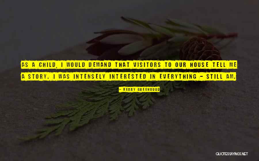 Khusraw Kaihan Quotes By Kerry Greenwood Khusraw Kaihan Quotes By Kerry Greenwood