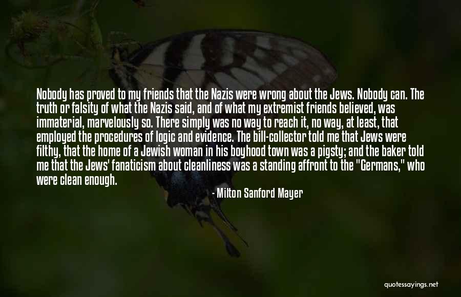 Khutaghat Quotes By Milton Sanford Mayer Khutaghat Quotes By Milton Sanford Mayer