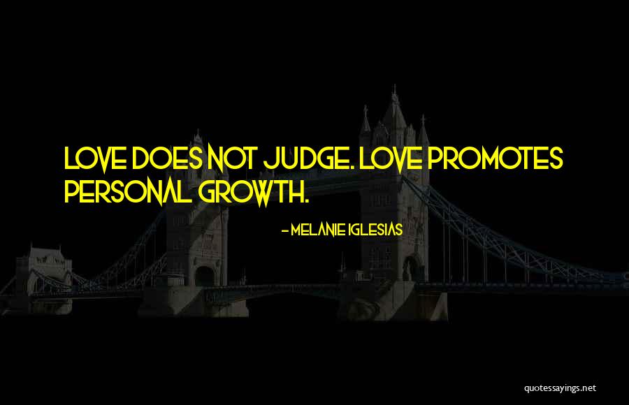Khyanacdemy Quotes By Melanie Iglesias