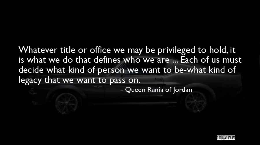 Khyati Desai Quotes By Queen Rania Of Jordan Khyati Desai Quotes By Queen Rania Of Jordan