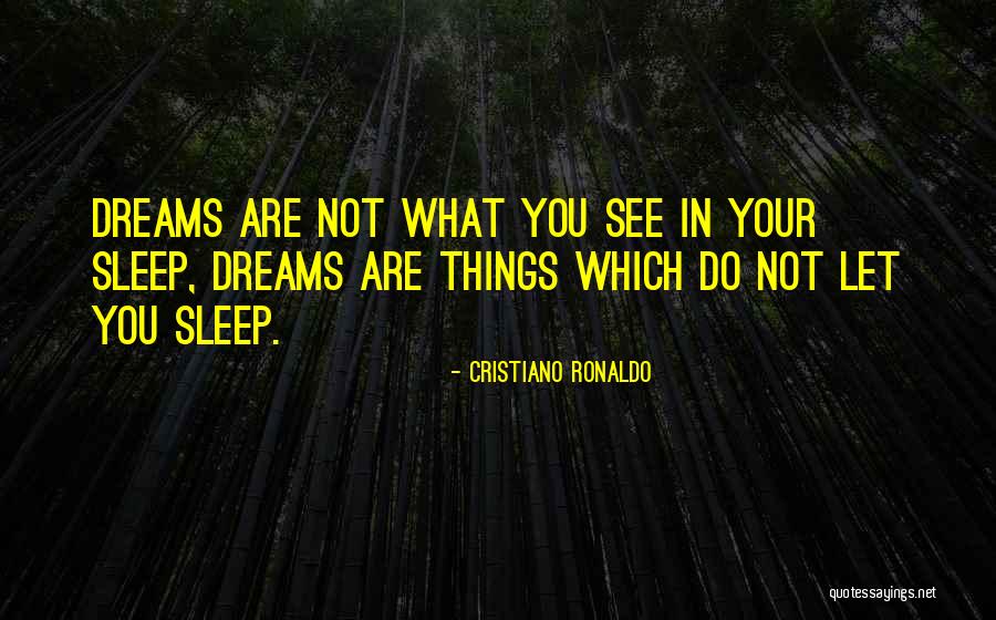 Khyati Quotes By Cristiano Ronaldo Khyati Quotes By Cristiano Ronaldo