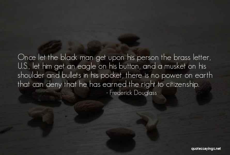 Khyati Quotes By Frederick Douglass Khyati Quotes By Frederick Douglass