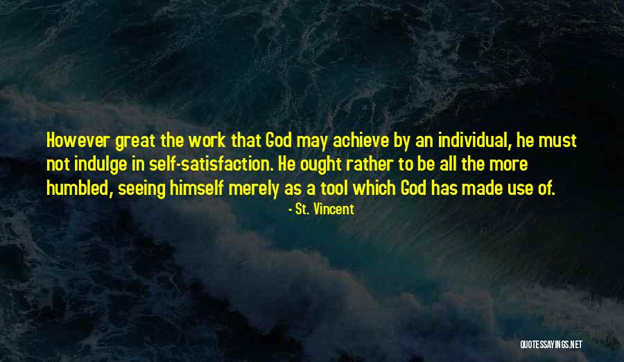 Khyentse Yangsi Quotes By St. Vincent Khyentse Yangsi Quotes By St. Vincent