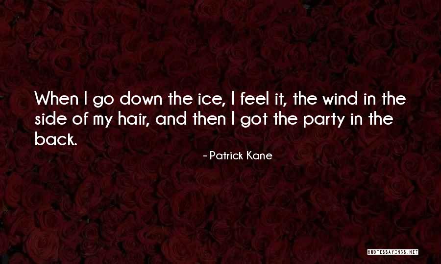 Khymerae Quotes By Patrick Kane Khymerae Quotes By Patrick Kane