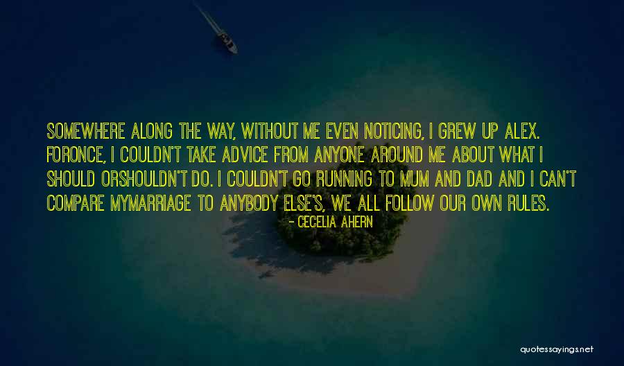 Khyrien Quotes By Cecelia Ahern Khyrien Quotes By Cecelia Ahern
