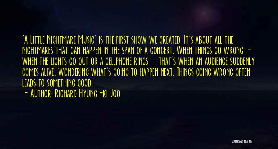 Ki Quotes By Richard Hyung-ki Joo