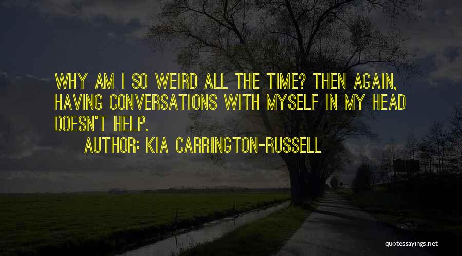 Kia Carrington-Russell Quotes 1306533