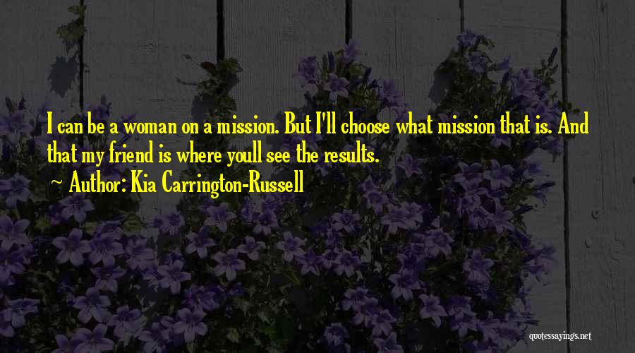 Kia Carrington-Russell Quotes 1309451