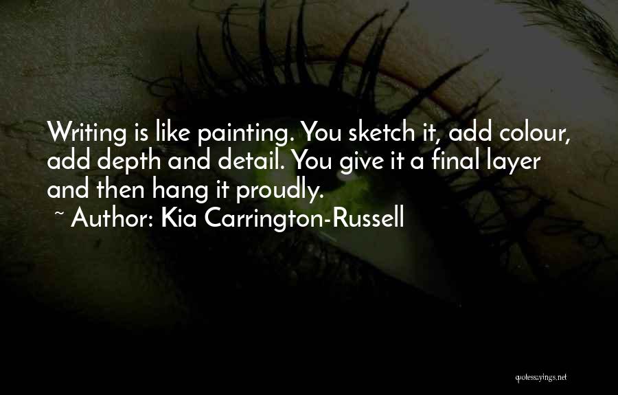 Kia Carrington-Russell Quotes 541642