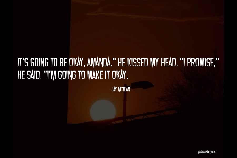 Kiakima Quotes By Jay McLean Kiakima Quotes By Jay McLean