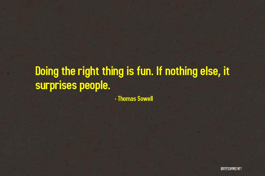 Kian Alvane Quotes By Thomas Sowell