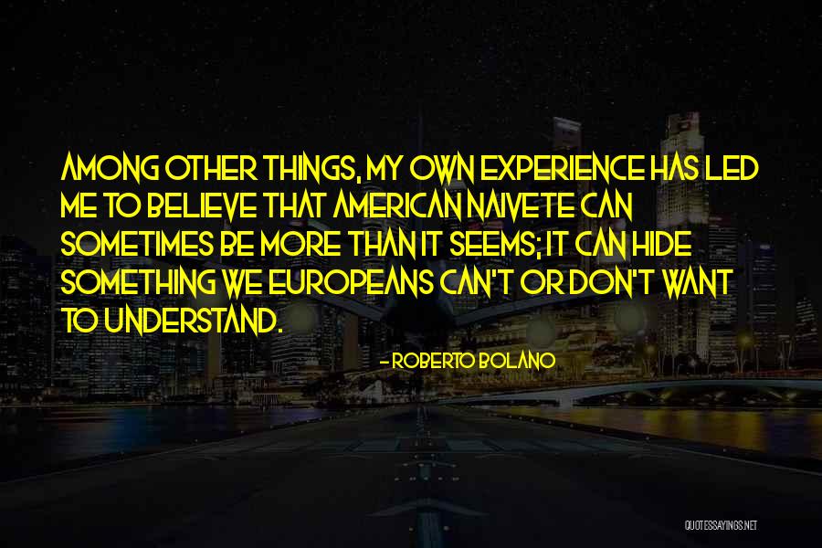 Kian Delos Quotes By Roberto Bolano Kian Delos Quotes By Roberto Bolano