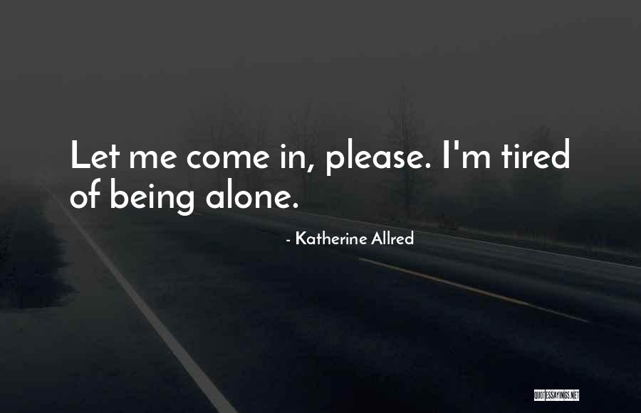Kiana Azizian Quotes By Katherine Allred Kiana Azizian Quotes By Katherine Allred