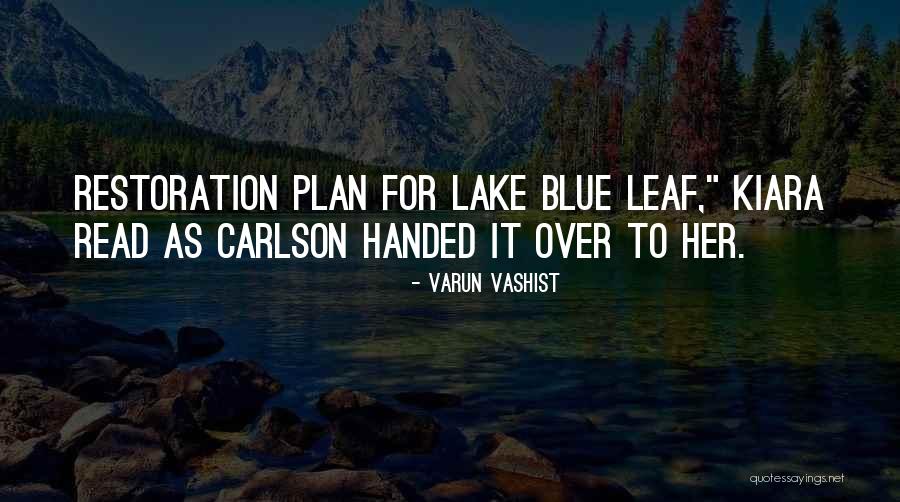 Kiara Quotes By Varun Vashist Kiara Quotes By Varun Vashist