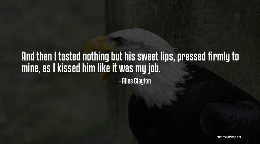 Kiaralinda Quotes By Alice Clayton Kiaralinda Quotes By Alice Clayton