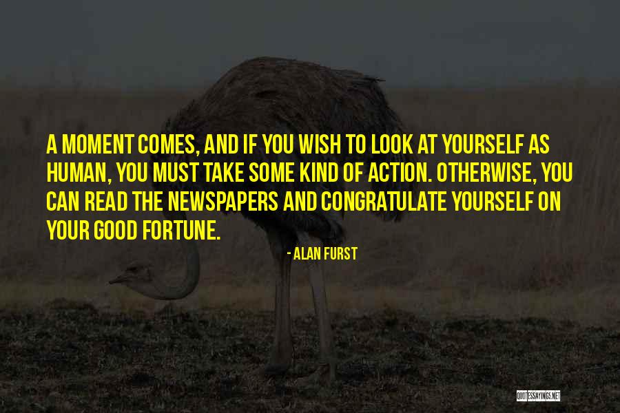Kiaran Honderich Quotes By Alan Furst Kiaran Honderich Quotes By Alan Furst