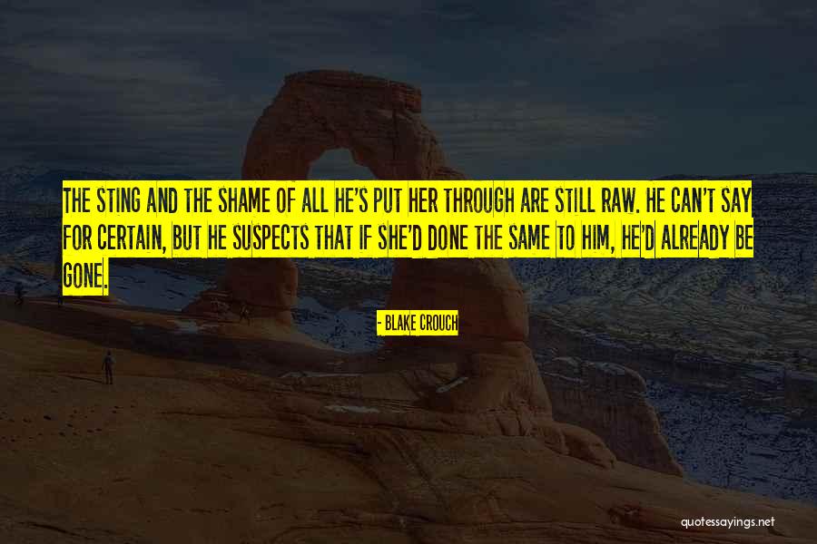 Kiaran Honderich Quotes By Blake Crouch Kiaran Honderich Quotes By Blake Crouch