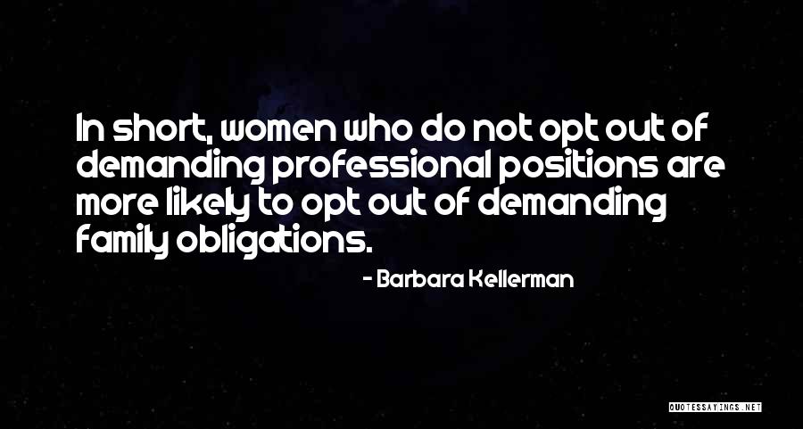 Kiawe Roots Quotes By Barbara Kellerman Kiawe Roots Quotes By Barbara Kellerman