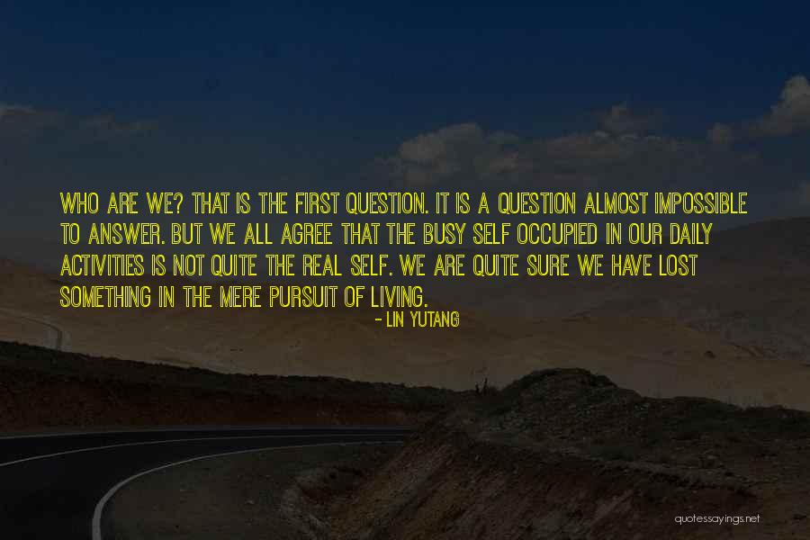 Kibali Chako Quotes By Lin Yutang Kibali Chako Quotes By Lin Yutang